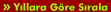 Y�llara G�re S�rala